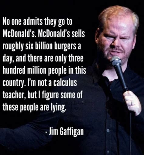 Jim Gaffigan Quotes (26 pics)