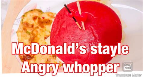McDonald’s Angry Whopper very tasty very easy homemade recipe - YouTube