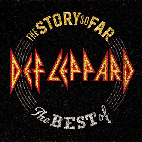 The Story So Far...The Best Of Def Leppard (2 CDs) von Def Leppard - CeDe.ch