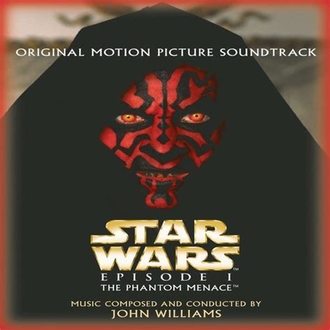 Star Wars Episode 1: The Phantom Menace: Original Motion Picture Soundtrack Songs Download: Star ...