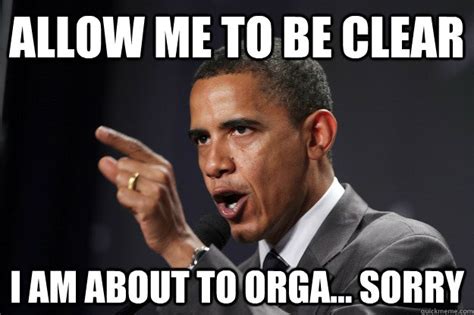 Let me be clear Obama memes | quickmeme