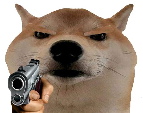 Le Front Facing Gun Doge has arrived | /r/dogelore | Ironic Doge Memes ...