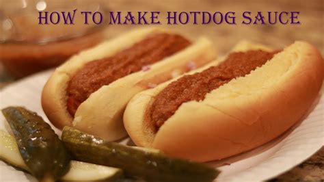 The Best Hot Dog Sauce Recipe - YouTube | Hot dog sauce, Best hot dog sauce recipe, Hot dogs