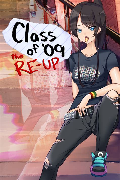 [ENG] Class of '09: The Re-Up - Ryuugames