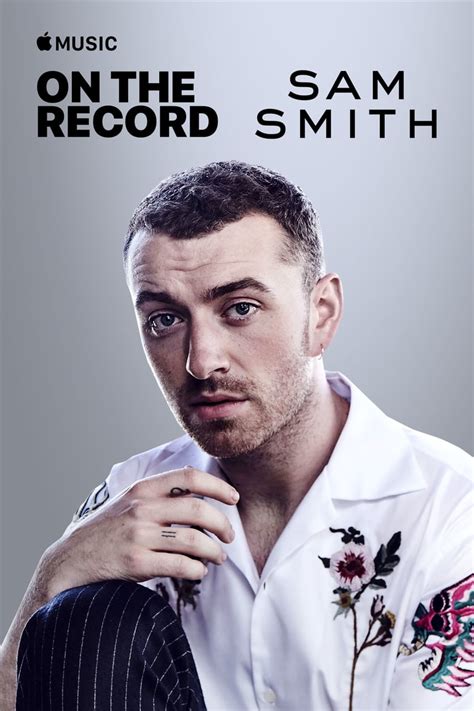 Sam Smith: The Thrill of It All (TV) - Seriebox