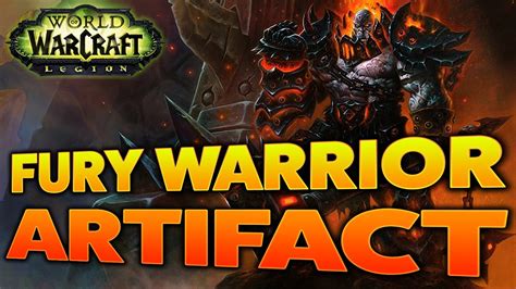 More Weapons of Legend | Fury #Warrior Artifact Weapon Guide #Warcraft ...