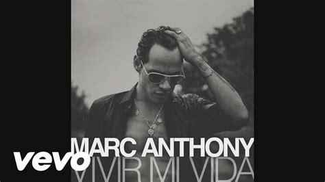 Marc Anthony - Vivir Mi Vida (Audio) | Pop songs, Spanish music, Songs