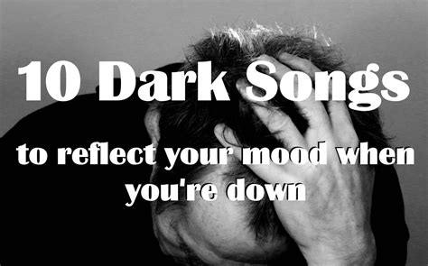 Ten Dark Songs: Best Atmospheric Songs | Spinditty