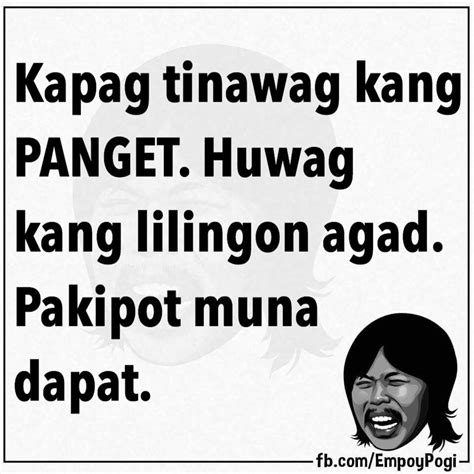 Pinoy Quotes, Tagalog Quotes Hugot Funny, Hugot Quotes, Tagalog Quotes ...