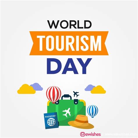 Happy World Tourism Day 2024: Quotes, Theme, Slogan, Messages, Wishes, Images - We Wishes