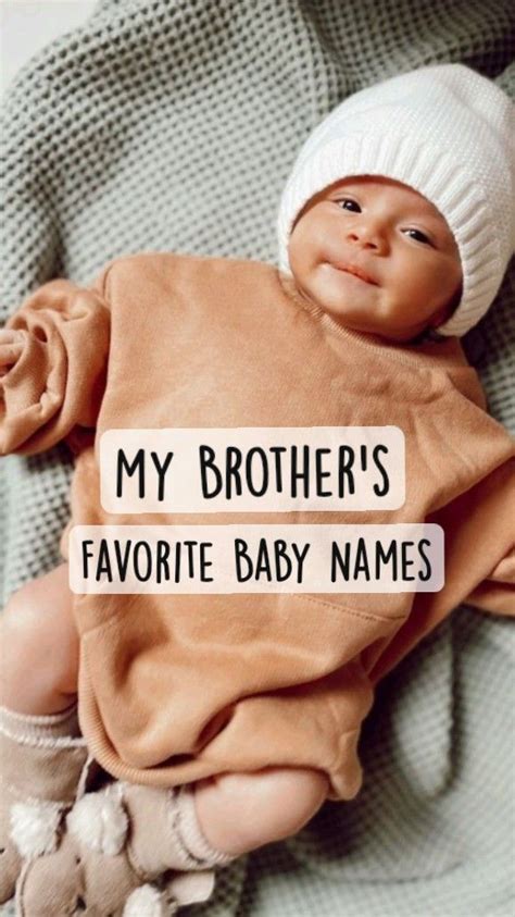 My Brother's Favorite Baby Names | Baby girl names, Baby names, Sweet baby names