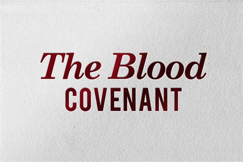 The Blood Covenant Series | FrontierWorks