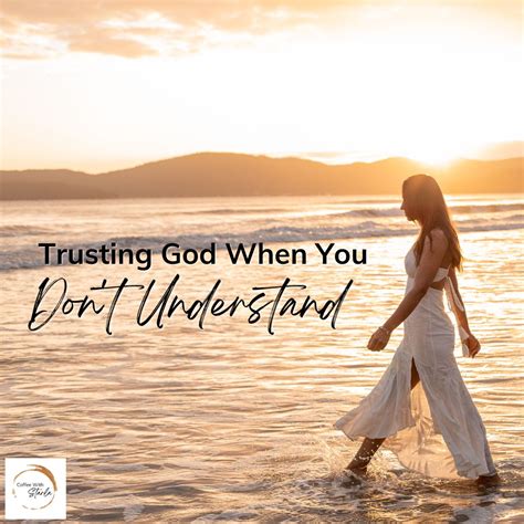 Trusting God When You Don't Understand - Coffee With Starla