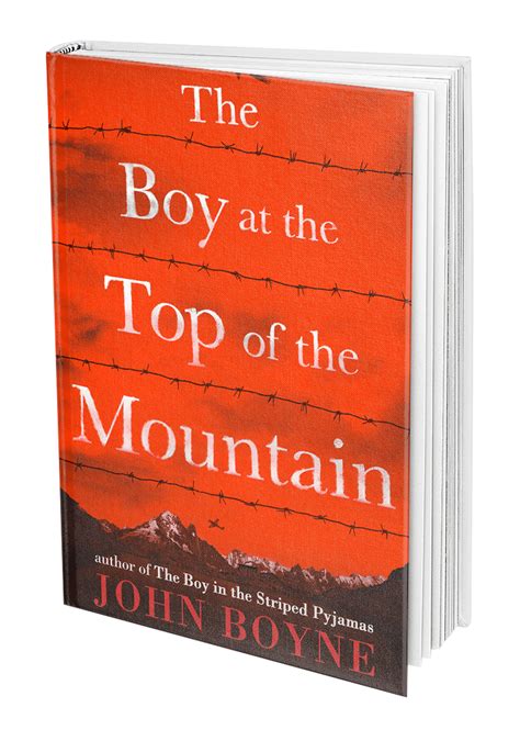 The Boy At The Top Of The Mountain - John Boyne