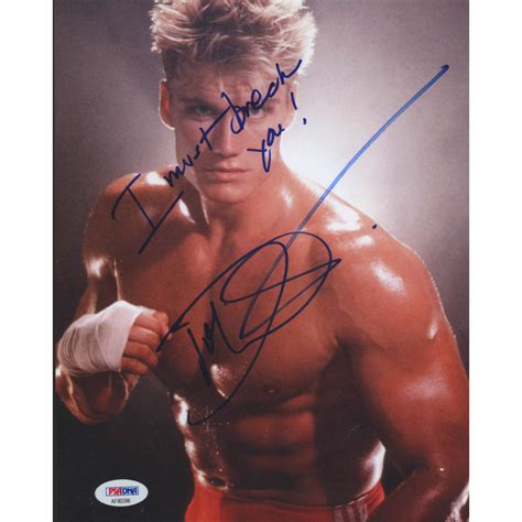 Dolph Lundgren Signed "Rocky IV" 8x10 Photo Inscribed "I Must Break You!" (PSA COA) | Pristine ...