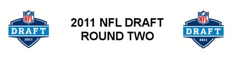 2011 NFL Draft - Round Two