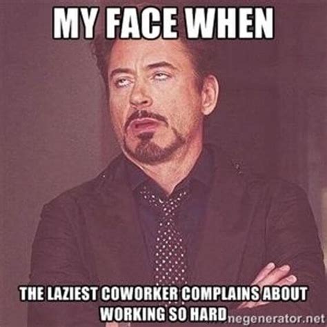 35 Hilarious Memes That Will Make You Think of Your Annoying Coworker ...