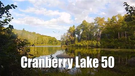 Backpacking Cranberry Lake 50 - New York - 4 days 50 miles - YouTube