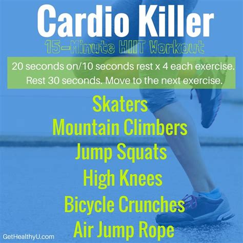 Cardio Killer 15 Minute At Home HIIT Workout described on a poster with ...