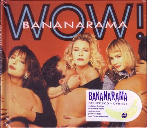 Bananarama – Wow! – 2 x CD (Deluxe Edition) + DVD, 2013 [r5067321] | Discogs