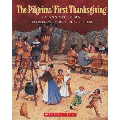 The Pilgrim's First Thanksgiving