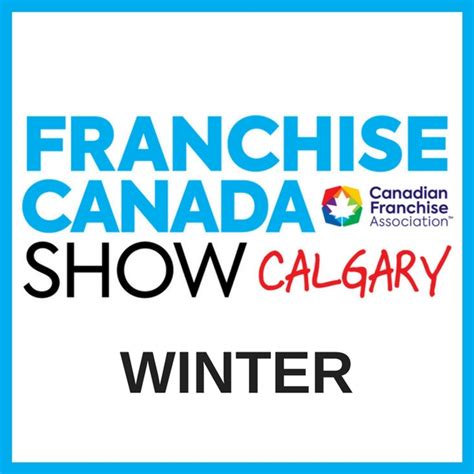 Franchise Canada Show | Canadian Franchise Association