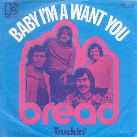 BABY I'M A WANT YOU - BREAD 1972 ~ LAS MEJORES BALADAS Y SU HISTORIA