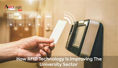 How RFID Technology is Improving the University Sector - Aeologic Blog