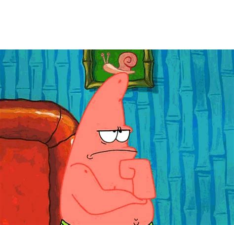 Patrick Meme Template