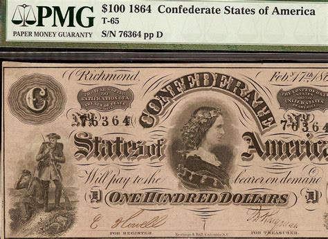 1864 $100 DOLLAR BILL CONFEDERATE STATES NOTE CIVIL WAR NOTE MONEY T-65 ...