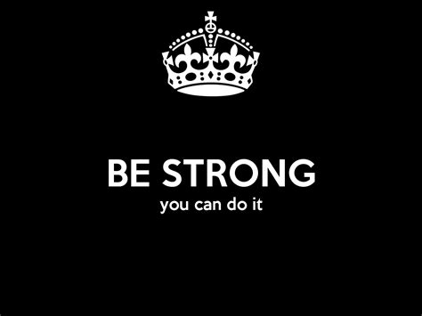 Be Strong Wallpapers - Top Free Be Strong Backgrounds - WallpaperAccess