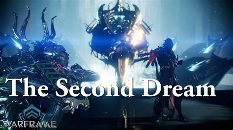 Warframe | Quest | The Second Dream - YouTube