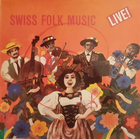 Swiss Folk Music - Live! | Releases | Discogs