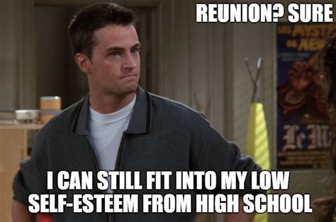 35 Memes About The Dreaded High School Reunion | School reunion, High school, School