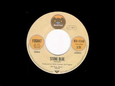 Foghat - Stone Blue (single 45 edit) (1978) - YouTube