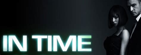 In Time - trailer and poster - The Geek Generation