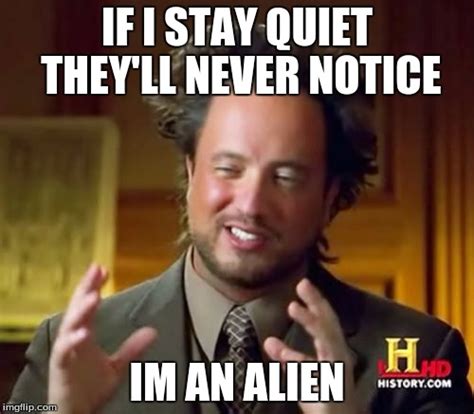 Ancient Aliens Meme - Imgflip