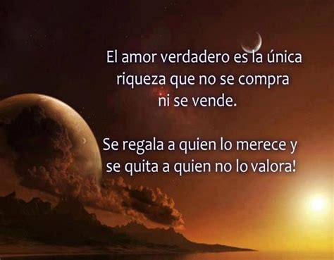 FRASES LINDAS: El amor verdadero es la única riqueza que no se compra ni se vende. Se regala a ...