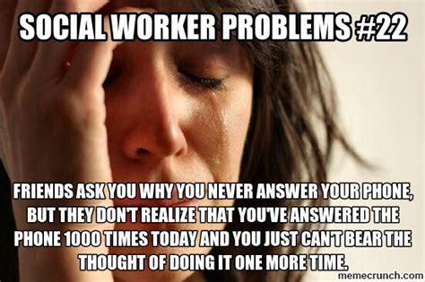 social work truths...disguised as humorous memes | Social worker problems, Social work humor ...