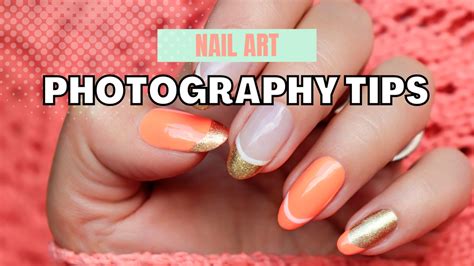 19 Very Important NAIL ART PHOTOGRAPHY Tips [2023]– Sugar Me Beauty