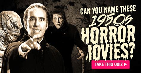 Can You Name These 1950s Horror Movies? Quiz