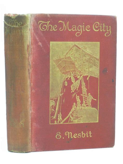 Stella & Rose's Books : THE MAGIC CITY Written By E. Nesbit, STOCK CODE ...