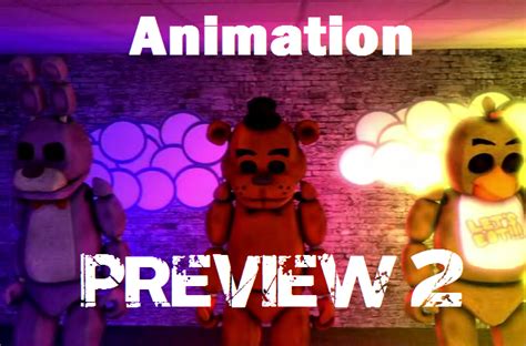 (SFM) FNAF SONG PREVIEW 2 by PFT-Production on DeviantArt