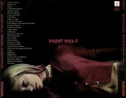 Silent Hill 2 Original Soundtracks | Silent Hill Wiki en español | FANDOM powered by Wikia