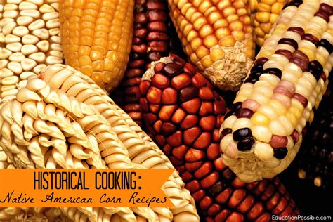 Native American Corn Recipes