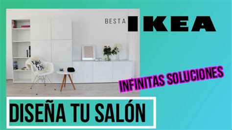 DISEÑA TU SALÓN CON IKEA.BESTA, INFINITAS SOLUCIONES - YouTube