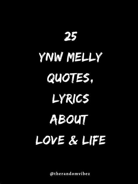 Top 25 YNW Melly Quotes, Lyrics About Love & Life in 2021 | Rapper quotes, Instagram caption ...