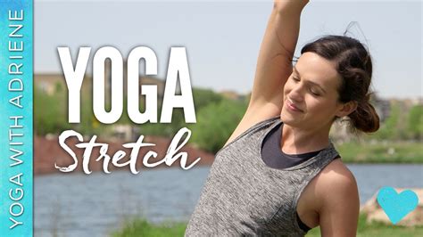 Yoga Stretch - Yoga With Adriene - YouTube