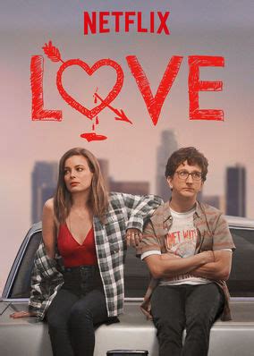 Love (2016) (Series) - TV Tropes