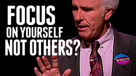 FOCUS ON YOURSELF NOT OTHERS | Jim Rohn Motivational Speeches